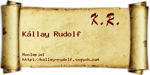 Kállay Rudolf névjegykártya